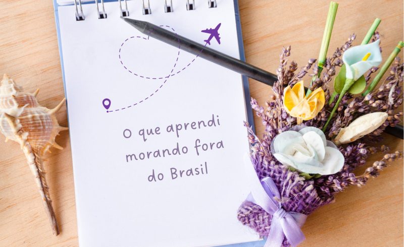 mudar de país vira a nossa vida
