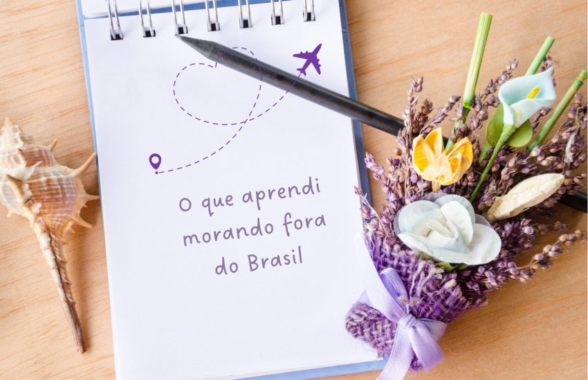 mudar de país vira a nossa vida