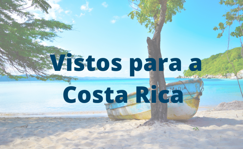 Vistos para a Costa Rica
